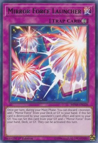 Mirror Force Launcher