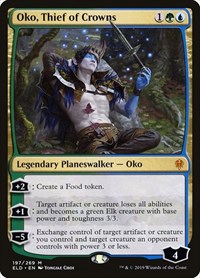 Oko, Thief of Crowns, Throne of Eldraine