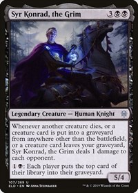 Syr Konrad, the Grim, Throne of Eldraine