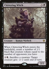 Chittering Witch, Throne of Eldraine