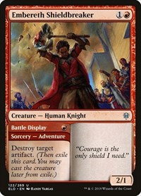 Embereth Shieldbreaker, Throne of Eldraine