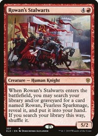 Rowan's Stalwarts, Throne of Eldraine