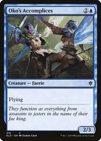 Oko's Accomplices, Throne of Eldraine