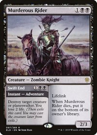 Murderous Rider, Throne of Eldraine