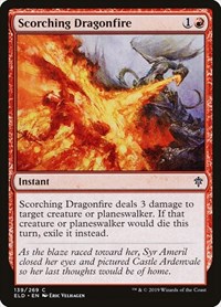 Scorching Dragonfire, Throne of Eldraine