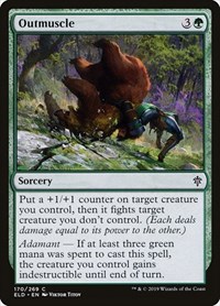 Outmuscle, Throne of Eldraine