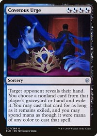 Covetous Urge, Throne of Eldraine