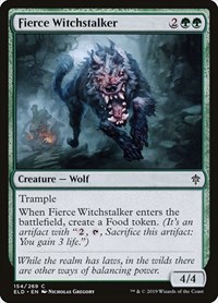 Fierce Witchstalker, Throne of Eldraine