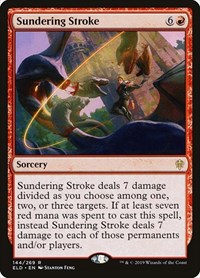 Sundering Stroke, Throne of Eldraine