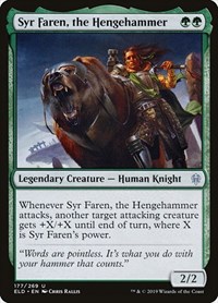 Syr Faren, the Hengehammer, Throne of Eldraine