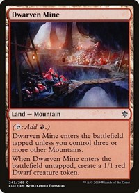 Dwarven Mine, Throne of Eldraine
