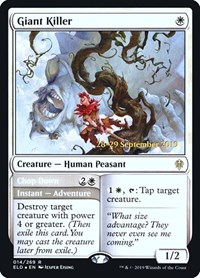 Giant Killer, Prerelease Cards