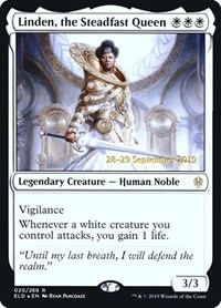 Linden, the Steadfast Queen, Prerelease Cards