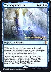 The Magic Mirror, Prerelease Cards