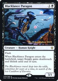 Blacklance Paragon, Prerelease Cards