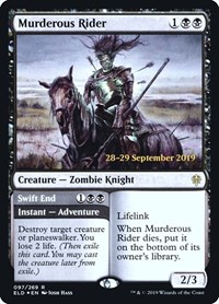 Murderous Rider, Prerelease Cards
