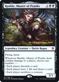 Rankle, Master of Pranks, Prerelease Cards