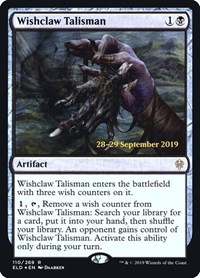 Wishclaw Talisman, Prerelease Cards