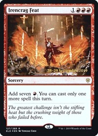 Irencrag Feat, Prerelease Cards