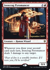 Irencrag Pyromancer, Prerelease Cards