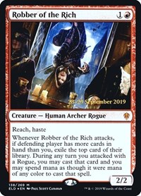 Robber of the Rich, Prerelease Cards