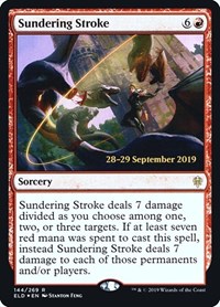 Sundering Stroke, Prerelease Cards