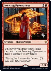 Irencrag Pyromancer, Promo Pack: Throne of Eldraine
