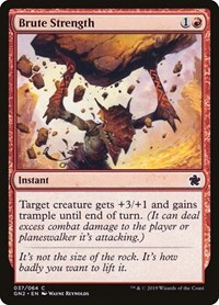 Brute Strength, Magic Game Night 2019