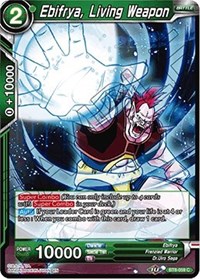Ebifrya, Living Weapon