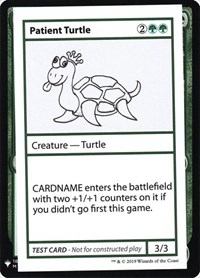 Patient Turtle, Mystery Booster: Convention Edition Exclusives