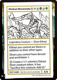 Slivdrazi Monstrosity, Mystery Booster: Convention Edition Exclusives