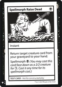 Spellmorph Raise Dead, Mystery Booster: Convention Edition Exclusives