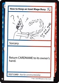 How to Keep an Izzet Mage Busy, Mystery Booster: Convention Edition Exclusives