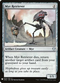 Myr Retriever, The List Reprints