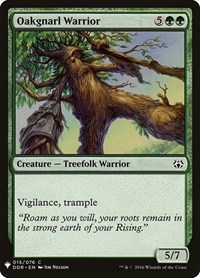 Oakgnarl Warrior, The List Reprints