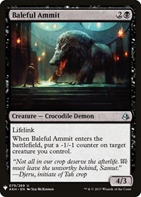 Baleful Ammit, The List Reprints