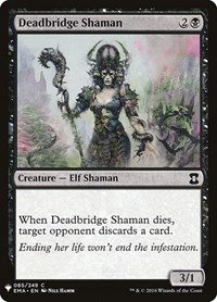 Deadbridge Shaman, The List Reprints