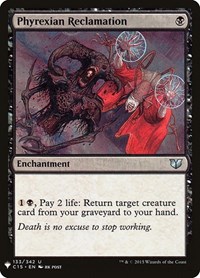 Phyrexian Reclamation, The List Reprints