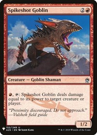 Spikeshot Goblin, The List Reprints