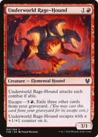 Underworld Rage-Hound, Theros Beyond Death