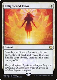 Enlightened Tutor, Judge Promos