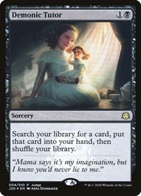 Demonic Tutor (J20), Judge Promos