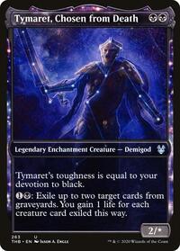 Tymaret, Chosen from Death (Showcase), Theros Beyond Death