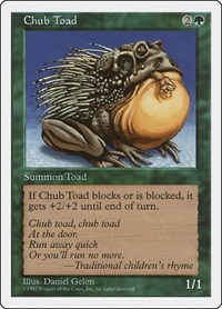 Chub Toad, Fifth Edition