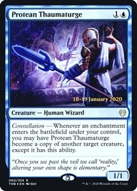 Protean Thaumaturge, Prerelease Cards