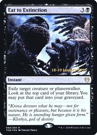 Eat to Extinction, Prerelease Cards