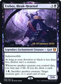 Erebos, Bleak-Hearted, Prerelease Cards