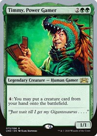 Timmy, Power Gamer, Unsanctioned