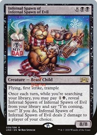 Infernal Spawn of Infernal Spawn of Evil, Unsanctioned