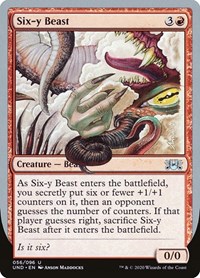 Six-y Beast, Unsanctioned